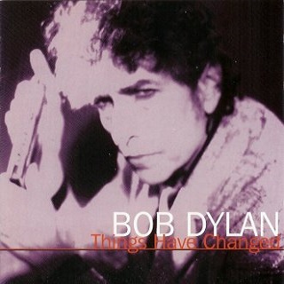 Things Have Changed, Dylan Alive! Vol. 3 [J.P.]